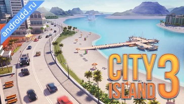 Картинка City Island 3 Building Sim Уровни