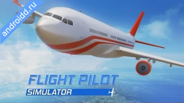 Видео  Flight Pilot: 3D Simulator Геймплей