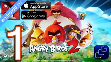 Видео  Angry Birds 2 Графика