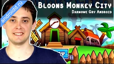 Видео  Bloons Monkey City Графика
