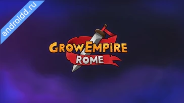 Видео  Grow Empire Rome Геймплей