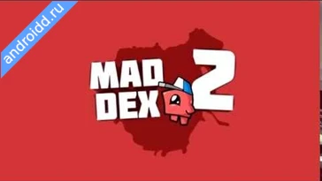 Видео  Mad Dex 2 Графика