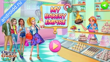 Видео  My Bakery Empire: Bake a Cake Геймплей