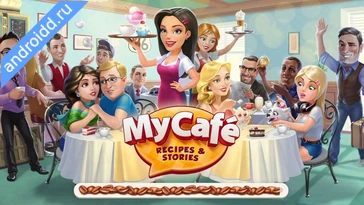 Видео  My Cafe Restaurant Game Анимация
