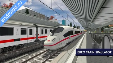 Видео  Euro Train Simulator 2 Графика