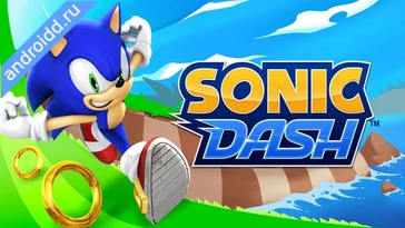 Видео  Sonic Dash Endless Running Анимация