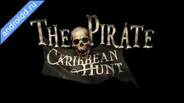 Видео  The Pirate: Caribbean Hunt Графика
