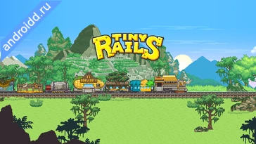 Картинка Tiny Rails Train Tycoon 2024 Уровни