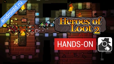 Видео  Heroes of Loot 2 Геймплей