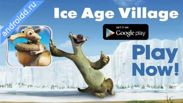 Видео  Ice Age Village Геймплей