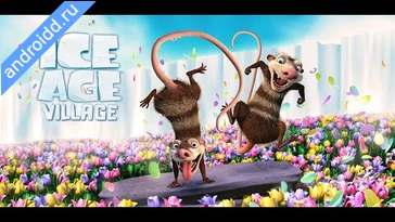 Видео  Ice Age Village Анимация