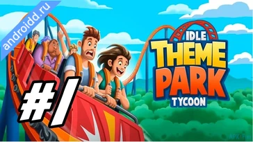 Видео  Idle Theme Park Tycoon Геймплей