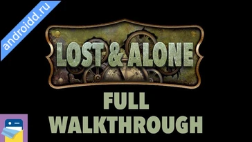 Видео  Lost Alone Adventure Games Анимация