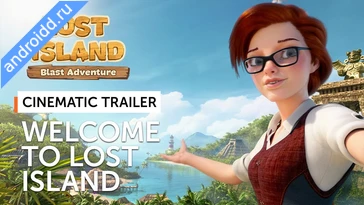 Видео  Lost Island Blast Adventure Геймплей