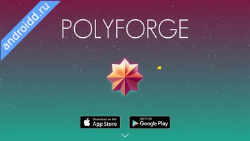 Видео  Polyforge Графика