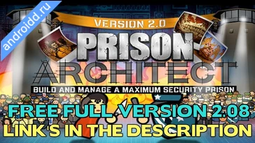 Видео  Prison Architect Mobile Геймплей